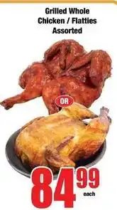 Boxer Grilled whole chicken / flatties offer