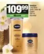 Spar Vaseline - extra glow body lotion or cream offer