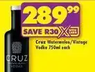 Shoprite Liquor Cruz - watermelon/vintage vodka 750ml each offer