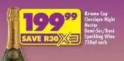 Shoprite Liquor Krone - classique night nectar demi-sec/rosé sparkling wine offer