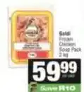SuperSpar Goldi - frozen chicken soup pack offer