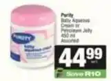 SuperSpar Purity - baby aqueous cream or petroleum jelly offer