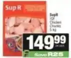 SuperSpar Chicken chunks offer