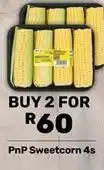 Pick n Pay Sweetcorn 4s offer
