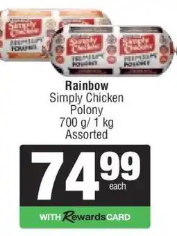 Spar Rainbow Simply Chicken Polony offer