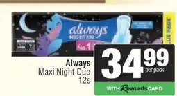 Spar Always Maxi Night Duo 12s offer