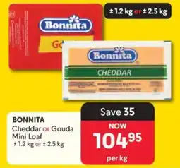 Makro Bonnita Cheddar or Gouda Mini Loaf offer