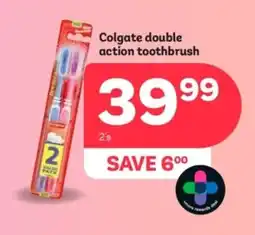 PEP Colgate double action toothbrush offer