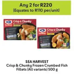 Makro Sea Harvest Crisp & Chunky Frozen Crumbed Fish Fillets offer