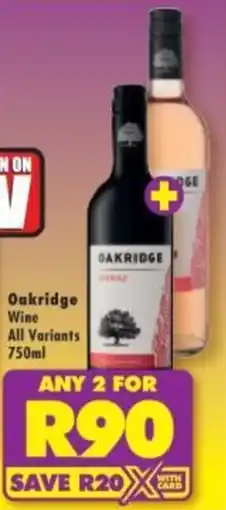 Shoprite Liquor Oakridge Wine offer