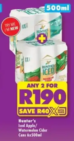 Shoprite Liquor Hunter's Iced Apple/Watermelon Cider offer