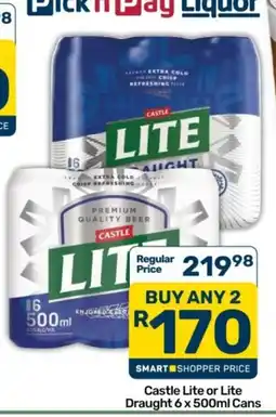 Pick n Pay Castle Lite Draught offer