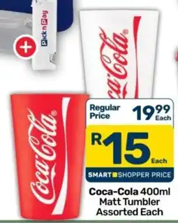 Pick n Pay Coca-Cola Matt Tumbler Assorted offer