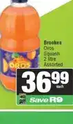 Spar Brookes Oros Squash 2 litre Assorted offer
