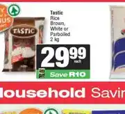Spar Tastic Rice Brown, White or Parboiled 2 kg offer