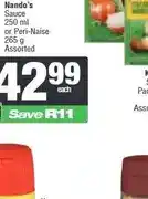 Spar Nando's Sauce 250 ml or Peri-Naise 265 g Assorted offer