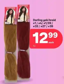 PEP Darling yaki braid offer