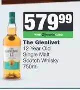 Spar The Glenlivet 12 Year Old Single Malt Scotch Whisky 750ml offer