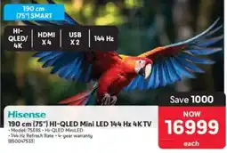 Makro Hisense 190 cm (75") HI-QLED Mini LED 144 Hz 4K TV offer