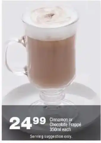 Cinnamon or Chocolate Frappé