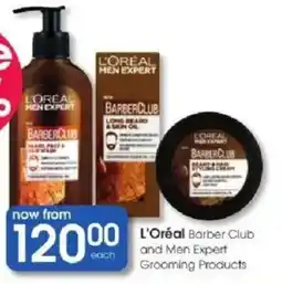 Clicks L'Oréal Barber Club and Men Expert Grooming Products offer