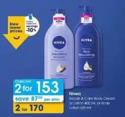 Clicks Nivea Repair & Care Body Cream or Lotion offer