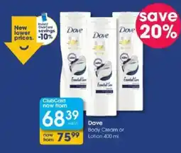 Clicks Dove Body Cream or Lotion offer