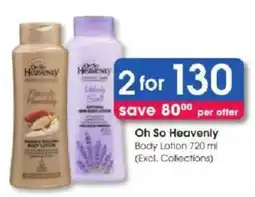 Clicks Oh So Heavenly Body Lotion offer