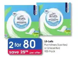 Clicks Lil-Lets Pantyliners Scented or Unscented offer