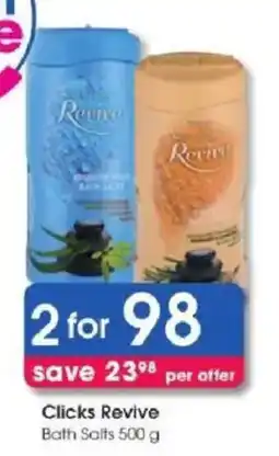 Clicks Clicks Revive Bath Salts offer