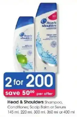 Clicks Head & Shoulders Shampoo, Conditioner, Scalp Balm or Serum offer