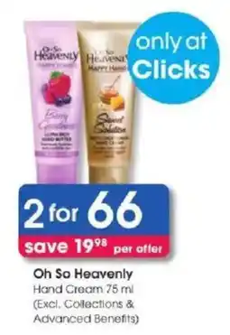 Clicks Oh So Heavenly Hand Cream offer