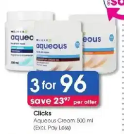Clicks Clicks Aqueous Cream offer