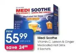 Clicks Medi Soothe Vitamin C, Lemon & Ginger Medicated Hot Drink offer