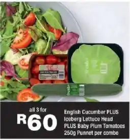 OK urban fresh+ English Cucumber PLUS Iceberg Lettuce Head PLUS Baby Plum Tomatoes offer