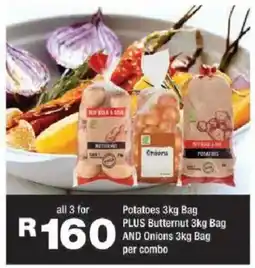 OK urban Potatoes 3kg Bag PLUS Butternut 3kg Bag AND Onions 3kg Bag offer