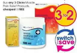 Clicks Clicks Muscle Pain Relief Products offer