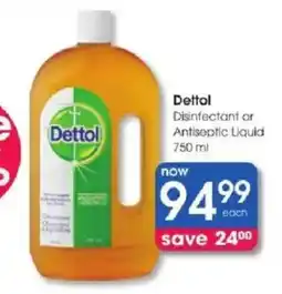 Clicks Dettol Disinfectant or Antiseptic Liquid offer