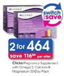 Clicks Clicks Pregnancy Supplement with Omega 3, Calcium & Magnesium offer