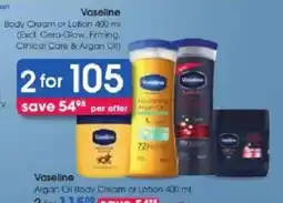 Clicks Vaseline Body Cream or Lotion offer