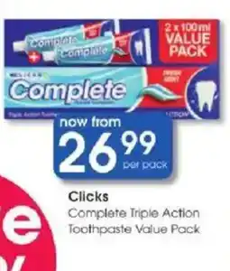 Clicks Complete Triple Action Toothpaste Value Pack offer