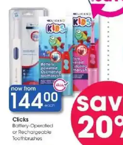 Clicks Clicks Battery-Operated or Rechargeable Toothbrushes offer