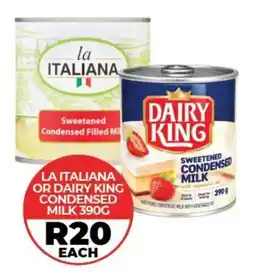 1UP La Italiana or Dairy King Sweetened Condensed Milk offer