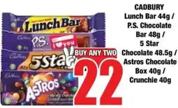Boxer Cadbury Lunch Bar / P.S. Chocolate Bar / 5 Star / Chocolate / Astros Chocolate / Crunchie offer