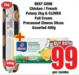 Boxer BEST COOK Chicken / French Polony 2kg & CLOVER Full Cream Processed Cheese Slices Assorted offer
