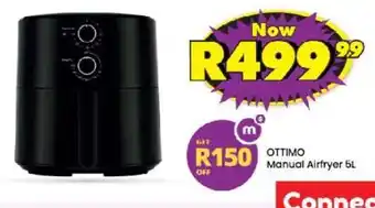 Shoprite OTTIMO Manual Airfryer 5L offer