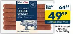 Pick n Pay Liquor Pick n Pay Wood Smoked Cheese Griller offer
