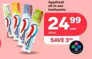 PEP Aquafresh all-in-one toothpaste 100ml offer