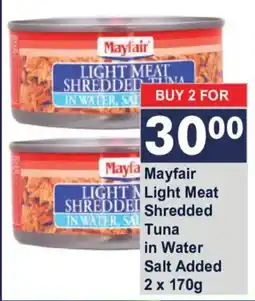 President Hyper Mayfair Light Meat Shredded Tuna in Water Salt Added offer