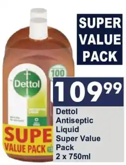 President Hyper Dettol Antiseptic Liquid offer